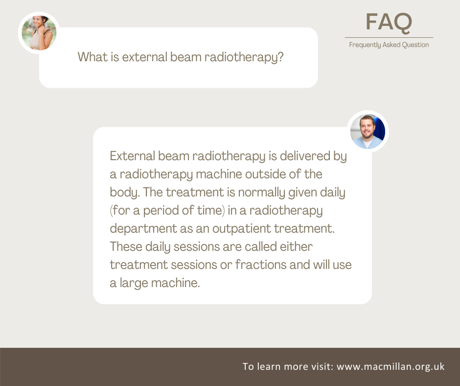 FAQ on external beam radiotherapy FAQ on external beam radiotherapy